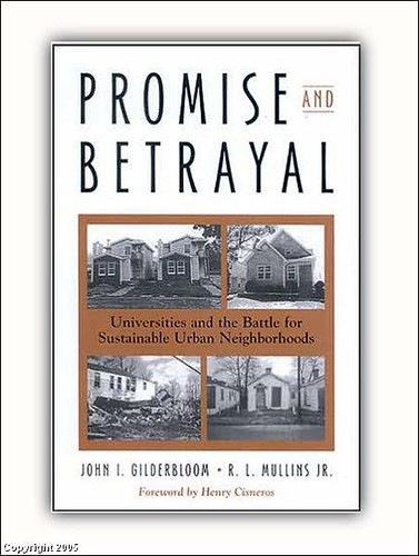 Promise and Betrayal, by John Gilderbloom and Ron Mullins